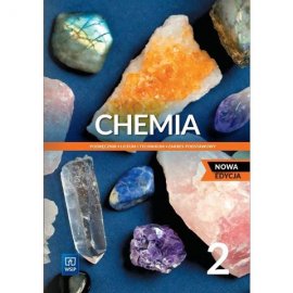 Chemia 2 Nowa edycja podręcznik zakres podstawowy liceum i technikum WSiP