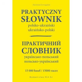 Praktyczny słownik polsko-ukraiński, ukraińsko-polski