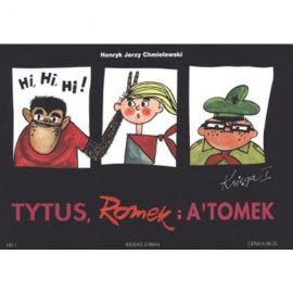 Tytus Romek i A'Tomek księga 1
